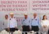 Histórica, la restitución de territorio ancestral al pueblo yaqui: Alfonso Durazo
