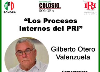 Expondrá el Notario Público Gilberto Otero «Los procesos internos del PRI» en las charlas de «Café Colosio»