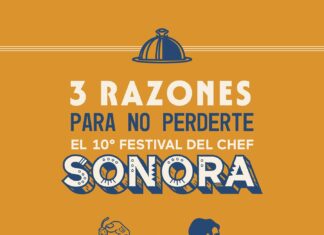 Acompáñanos al 10mo Festival del Chef Sonora 2024 ‘A través del tiempo’