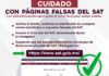 Alerta Unidad Cibernética posibles fraudes a través de páginas y correos electrónicos falsos del SAT