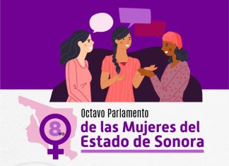 Este lunes cierra la convocatoria del Octavo Parlamento de las Mujeres Sonorenses