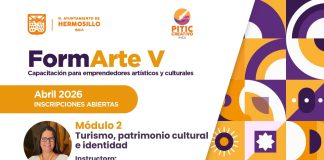 Invita Ayuntamiento de Hermosillo al taller “Turismo, patrimonio cultural e identidad”