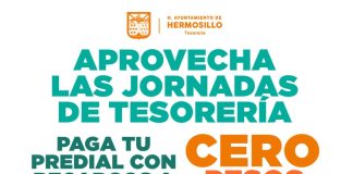 Invita Tesorería Municipal a aprovechar las jornadas para pagar predial con recargos a cero pesos