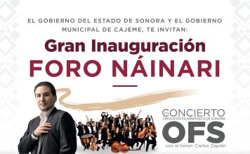Inaugurarán el Foro Náinari en Cajeme con concierto de la Orquesta Filarmónica de Sonora y la participación de Carlos Zapién